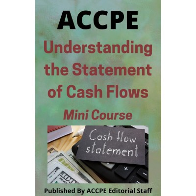 Understanding the Statement of Cash Flows 2023 Mini Course